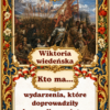 Gra edukacyjna „Ja mam… Kto ma...?” – Historia Polski