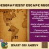 Pakiet escape roomów z geografii – Azja i Ameryki