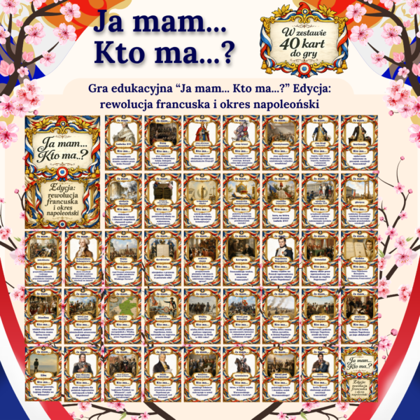 3 reklama Gra edukacyjna „Ja mam… Kto ma…?” – Rewolucja francuska i okres napoleoński