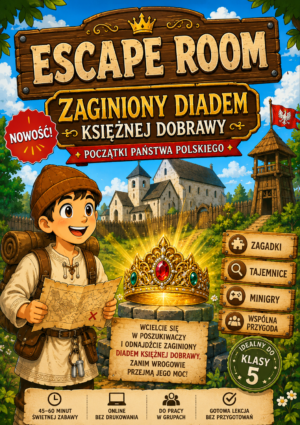 Escape Room – Początki państwa polskiego | Zaginiony diadem księżnej Dobrawy