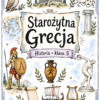Sketchnotki Historia klasa 5 – Starożytna Grecja