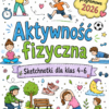Sketchnotki Edukacja zdrowotna klasy 4-6 – Aktywność fizyczna (nowa PP)