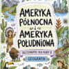 Sketchnotki Geografia klasa 8 – Ameryka Północna i Ameryka Południowa