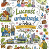 Sketchnotki Geografia klasa 7 – Ludność i urbanizacja w Polsce