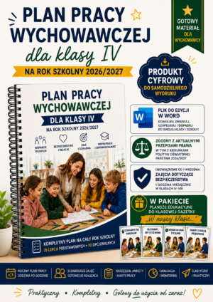 Plan pracy wychowawczej klasa 4 - plakat Plan pracy wychowawczej dla klasy IV na rok szkolny 2026/2027