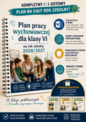 Plan pracy wychowawczej dla klasy VI na rok szkolny 2026/2027