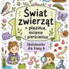 Sketchnotki Biologia klasa 6 – Świat zwierząt + płazińce, nicienie i pierścienice