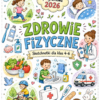 Zdrowie fizyczne - plakat Sketchnotki Edukacja zdrowotna klasy 4-6 – Zdrowie fizyczne (nowa PP)