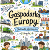 Gospodarka Europy- plakat Sketchnotki Geografia klasa 6 – Gospodarka Europy