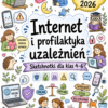 Internet i profilaktyka - plakat Sketchnotki Edukacja zdrowotna klasy 4-6 – Internet i profilaktyka uzależnień (nowa PP)